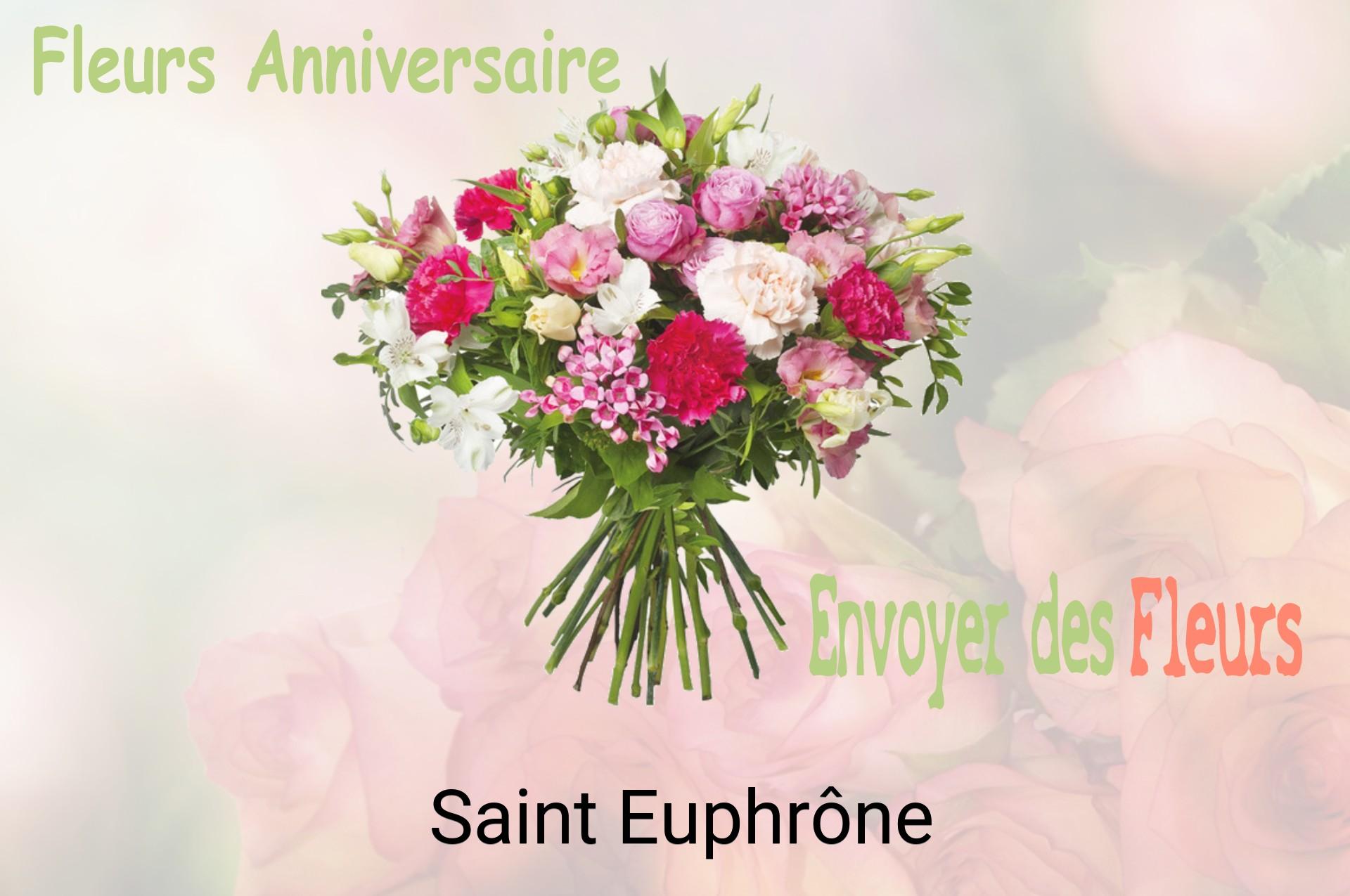 Bouquet de fleurs d’anniversaire livré à Saint-Euphrône